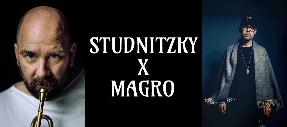 Studnitzky (photo Joanna Wizmur) - Magro (photo Daniel Wetzel)
